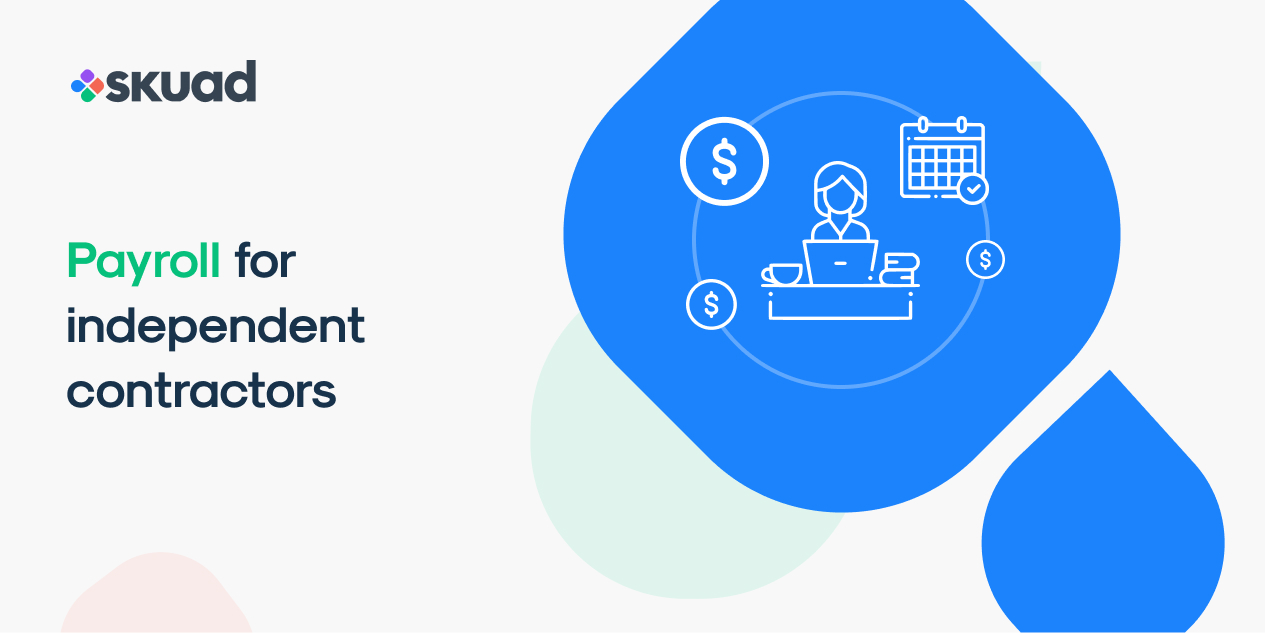 Payroll Independent Contractors Best Way to Pay Independent Contractors